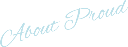 About Proud
